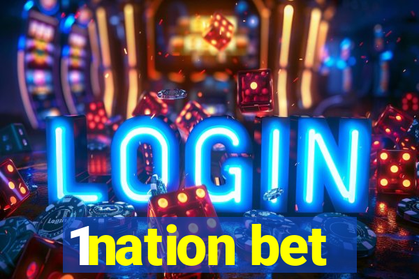 1nation bet